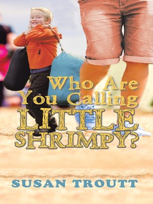 cover image of Who Are You Calling Little Shrimpy?